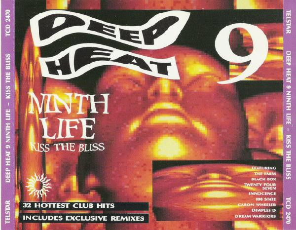 Deep Heat 9 (Ninth Life - Kiss The Bliss)