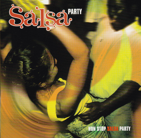 Non Stop Salsa Party