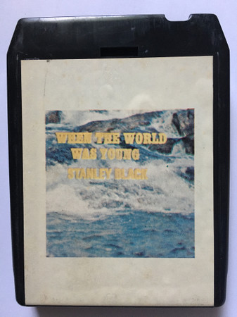 When The World Was Young
