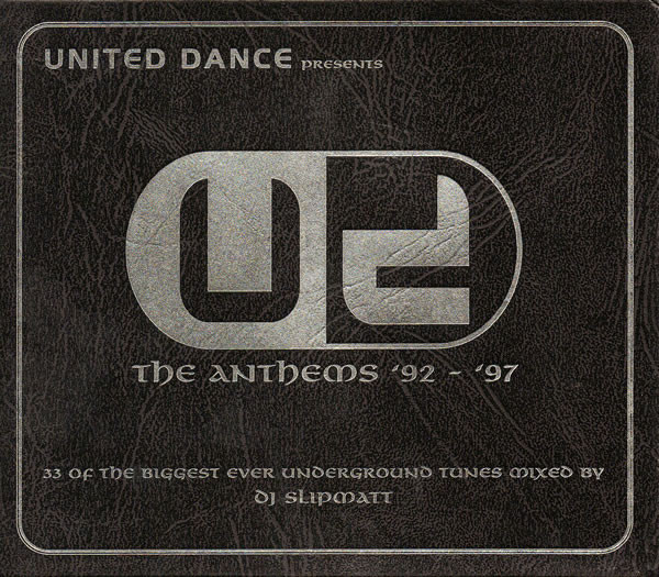 United Dance Presents The Anthems '92 - '97