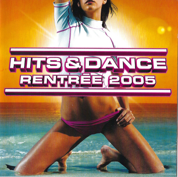 Hits & Dance Rentrée 2005