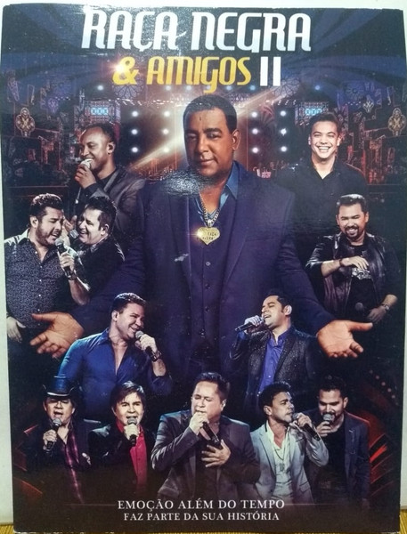Raça Negra & Amigos II