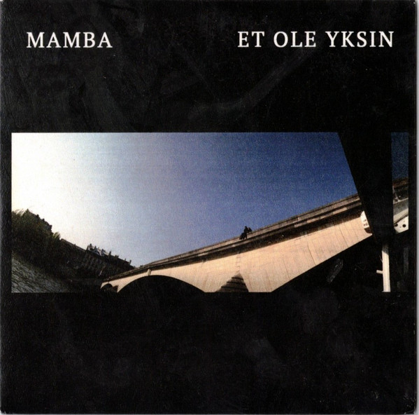 Et Ole Yksin