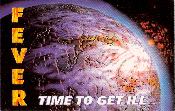 Fever - Time To Get Ill - Vol. 1