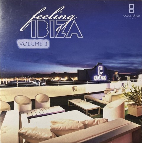 Feeling Ibiza Volume 3