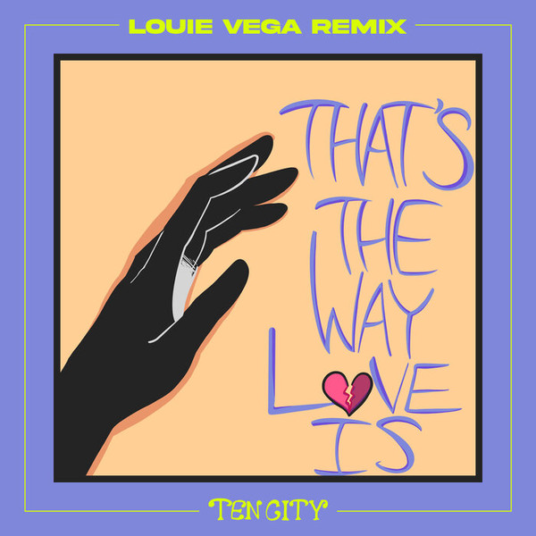 That'S The Way Love Is (Louie Vega Remix)