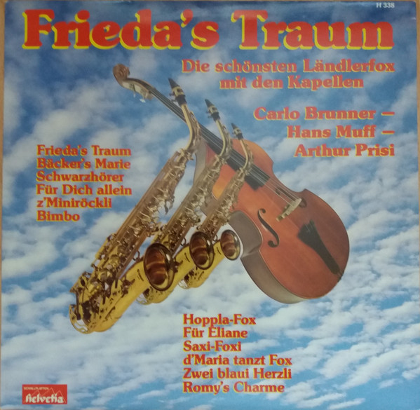 Frieda's Traum - Die Schönsten Ländlerfox