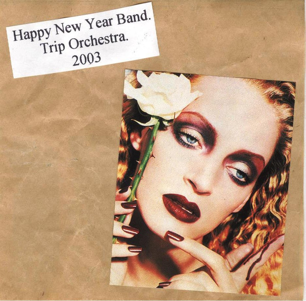 Happy New Year Band. Trip Orchestra. 2003