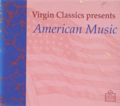 Virgin Classics Presents American Music