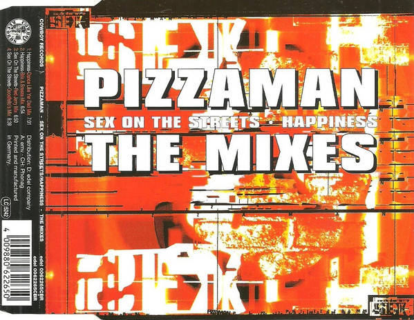 Sex On The Streets / Happiness (The Mixes)