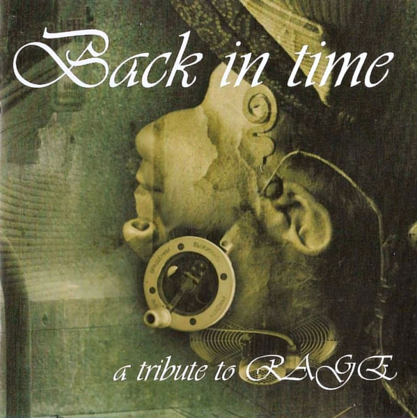 Back In Time (A Tribute To Rage)