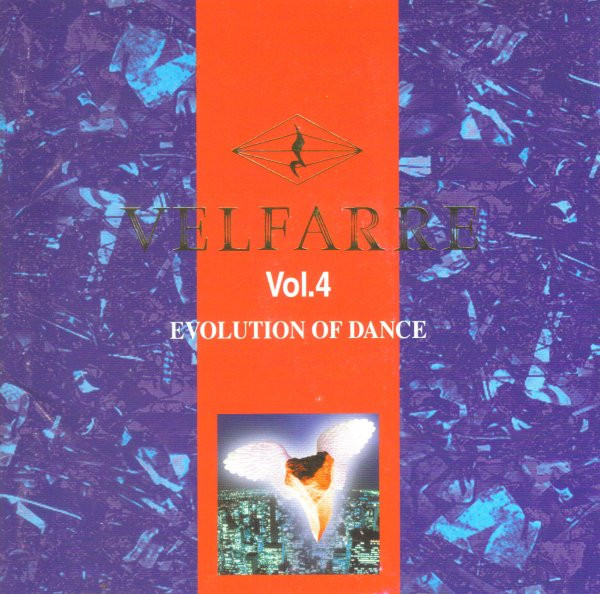 Velfarre Vol. 4 - Evolution Of Dance