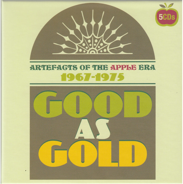 Good As Gold (Artefacts Of The Apple Era 1967-1975)