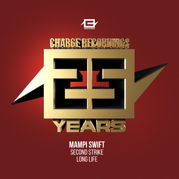 25 Years Of Charge - 2nd Strike / Long Life