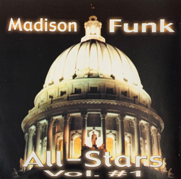 Madison Funk All-Stars Vol. #1