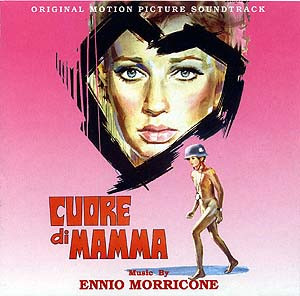 Cuore Di Mamma / I Bambini Ci Chiedono Perché (Original Motion Picture Soundtrack)