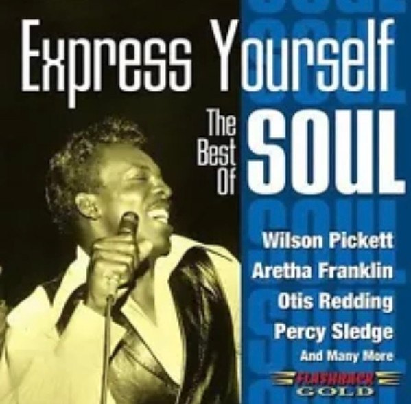 Express Yourself - The Best Of 60’s Soul