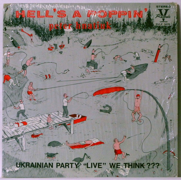 Hell's A Poppin' (Ukrainian Party "Live" We Think ???)