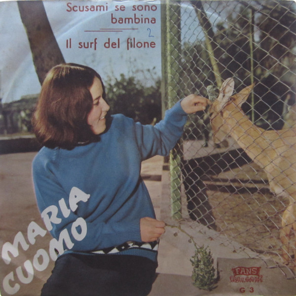 Il Surf Del Filone / Scusami Se Sono Bambina