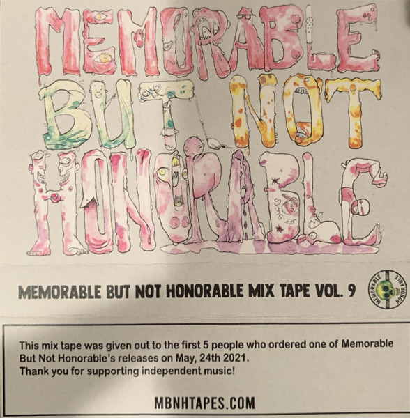Memorable But Not Honorable Mix Tape Vol. 9