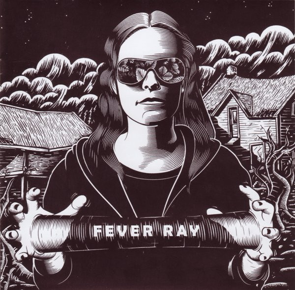 Fever Ray
