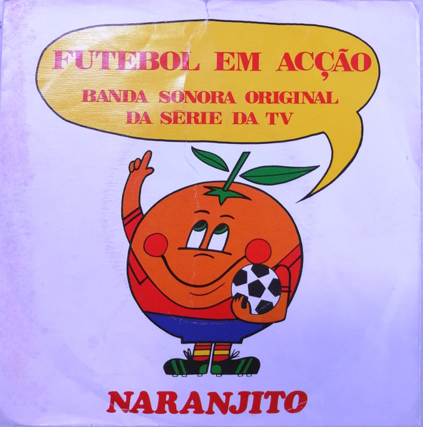 Naranjito (Futebol Em Acção), Banda Sonora Original Da Série Da TV