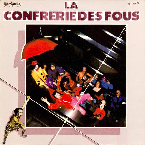La Confrérie Des Fous