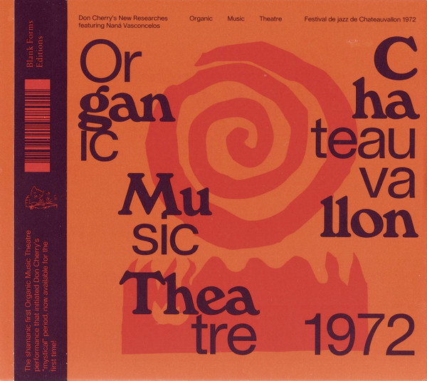 Organic Music Theatre (Festival De Jazz De Chateauvallon 1972)
