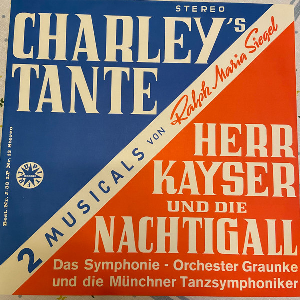 2 Musicals Von Ralph Maria Siegel - Charley's Tante / Herr Kayser Und Die Nachtigall