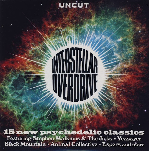 Interstellar Overdrive (15 New Psychedelic Classics)