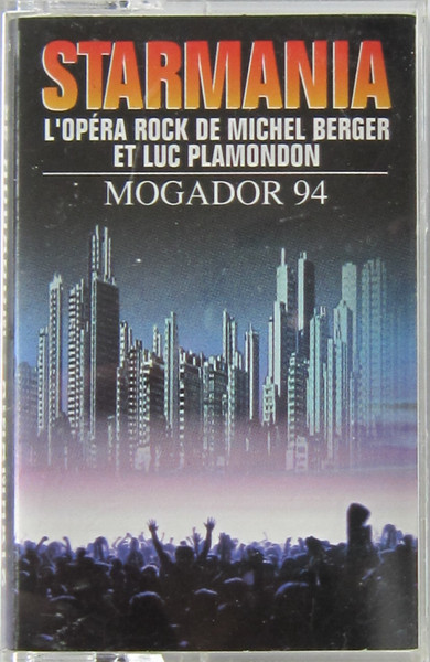Starmania - Mogador 94
