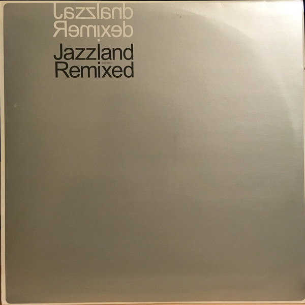 Jazzland Remixed