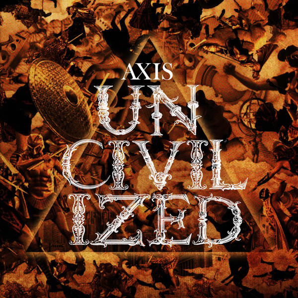 Uncivilized