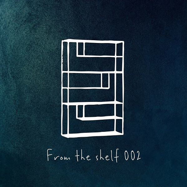 From The Shelf - 002