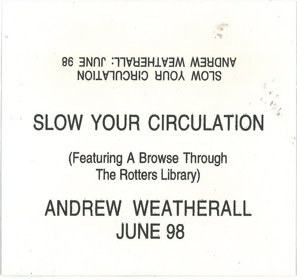 Slow Your Circulation