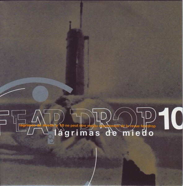 Lágrimas De Miedo N°10 - Subduction