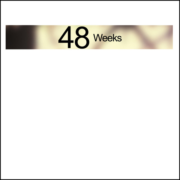 48 Weeks