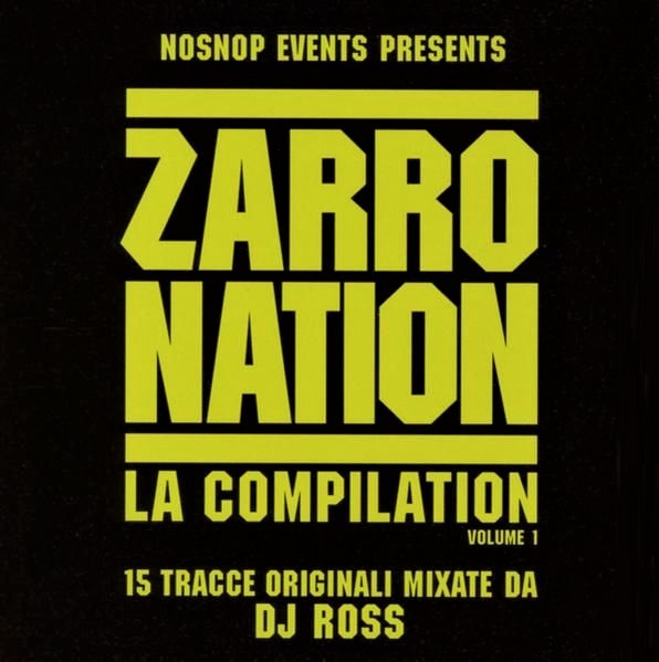 Zarro Nation La Compilation Vol. 1