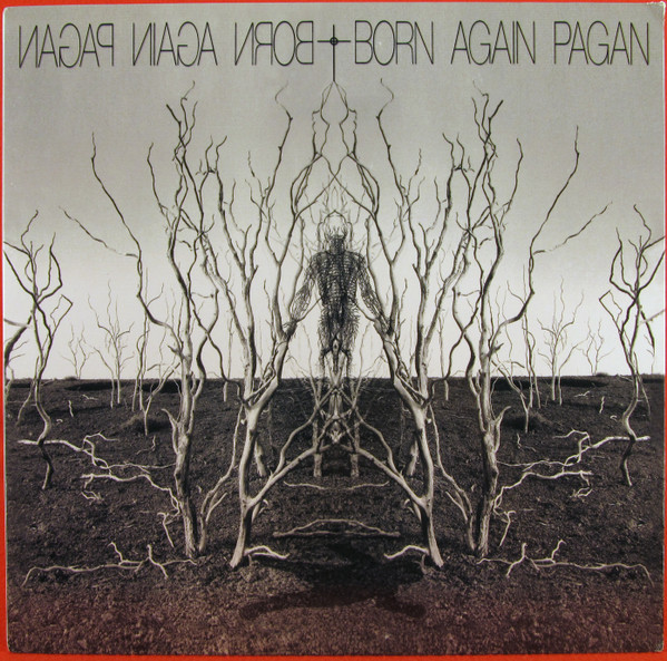 Born Again Pagan