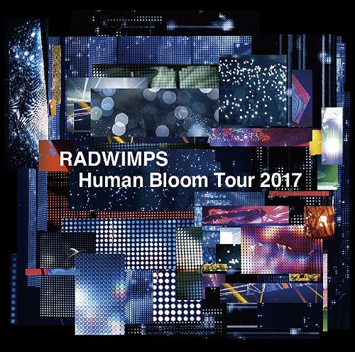 Radwimps Live "Human Bloom Tour 2017"