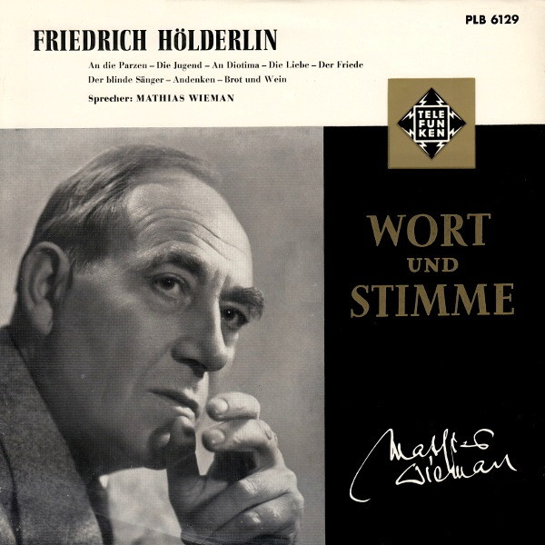 Mathias Wieman Liest Gedichte Von Friedrich Hölderlin