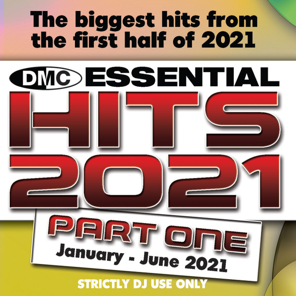 DMC - Essential Hits 2021 Part One (January - June 2021)