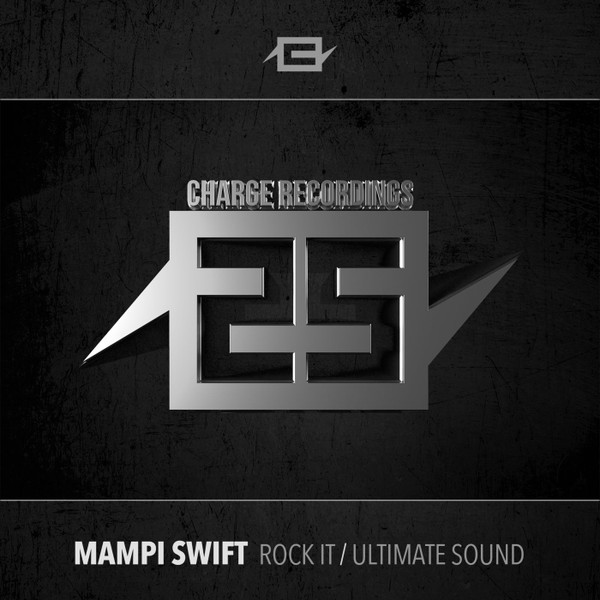 25 Years Of Charge - Rock It / Ultimate Sound