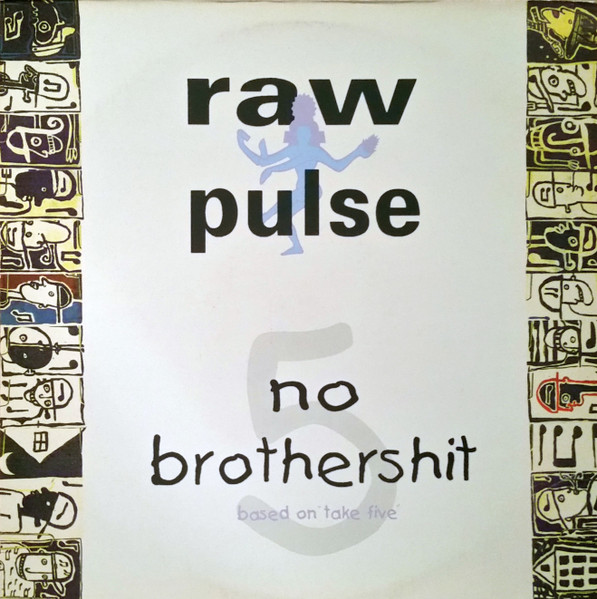 No Brothershit (Based On Take Five)