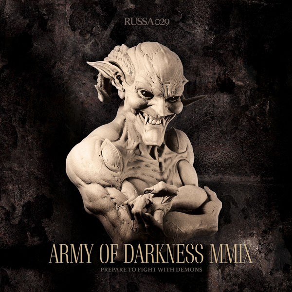 Army Of Darkness MMIX: Prepare To Fight With Demons