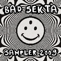 Bad Sekta Sampler 2009