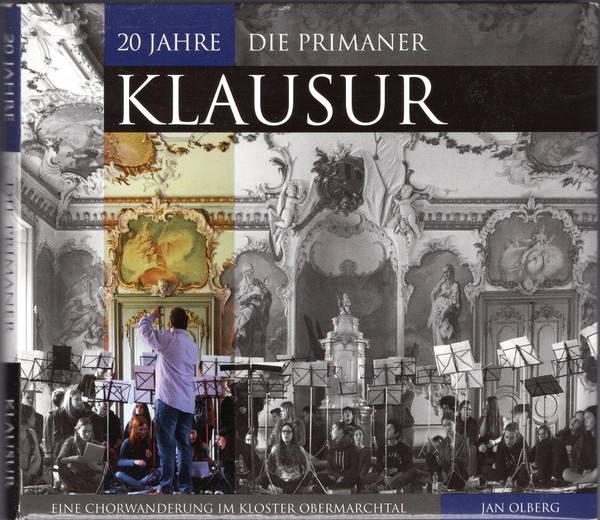 20 Jahre Die Primaner Klausur (Eine Chorwanderung Im Kloster Obermarchtal)
