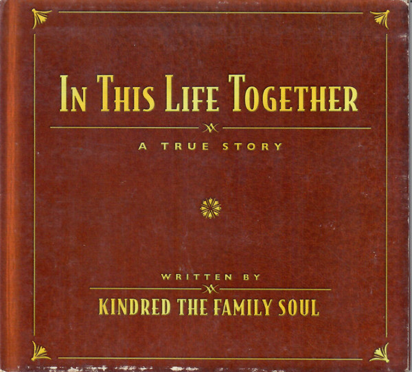 In This Life Together (A True Story)