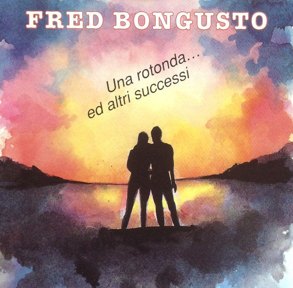 Una Rotonda... Ed Altri Successi