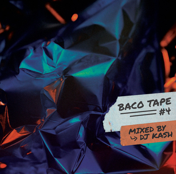 Baco Tape #4  – mixed by DJ Kash